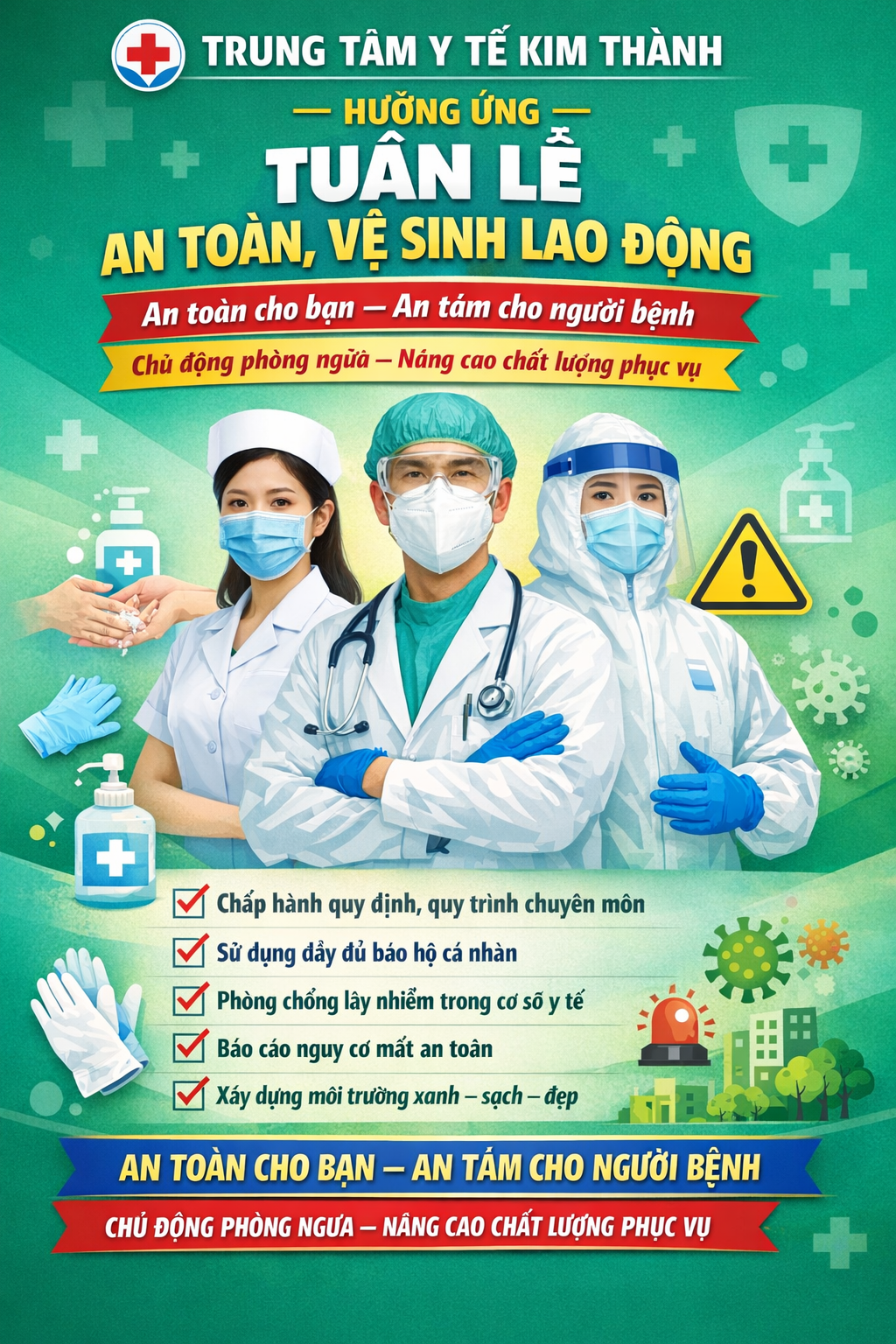Bài truyên truyền: HƯỞNG ỨNG TUẦN LỄ AN TOÀN, VỆ SINH LAO ĐỘNG TẠI TRUNG TÂM Y TẾ KIM THÀNH